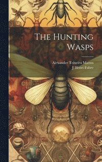 bokomslag The Hunting Wasps