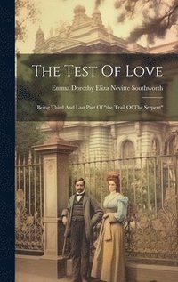 bokomslag The Test Of Love