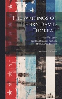 bokomslag The Writings Of Henry David Thoreau
