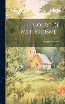 Cours De Méthodisme...