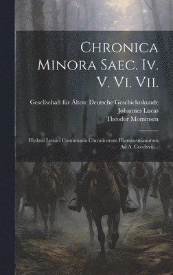 bokomslag Chronica Minora Saec. Iv. V. Vi. Vii.