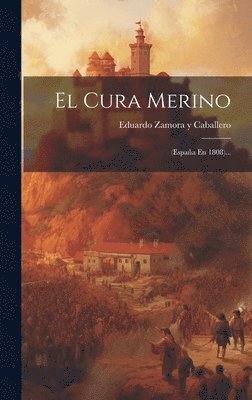 El Cura Merino 1