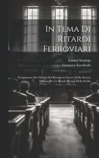 bokomslag In Tema Di Ritardi Ferroviari
