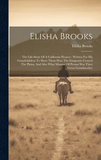 bokomslag Elisha Brooks