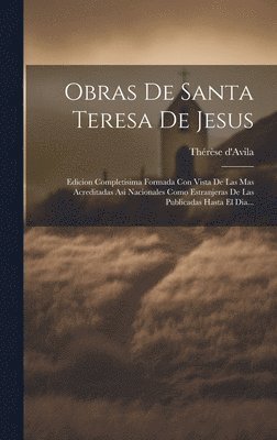 Obras De Santa Teresa De Jesus 1