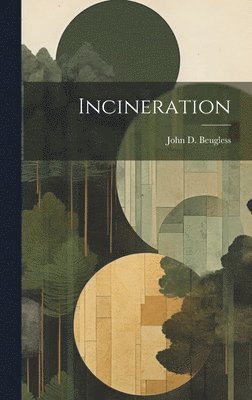 Incineration 1