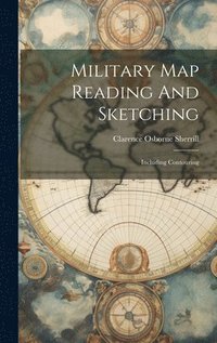 bokomslag Military Map Reading And Sketching