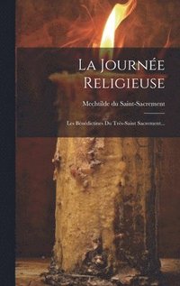 bokomslag La Journe Religieuse