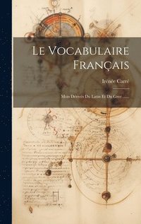 bokomslag Le Vocabulaire Franais