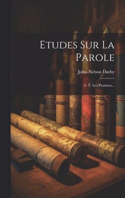 bokomslag Etudes Sur La Parole