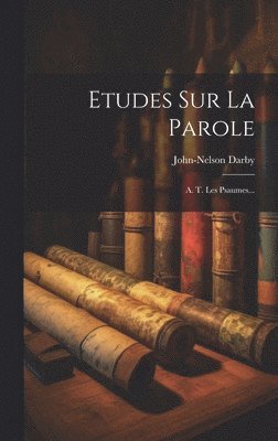 Etudes Sur La Parole 1