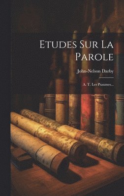 Etudes Sur La Parole 1