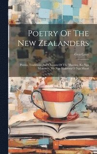 bokomslag Poetry Of The New Zealanders