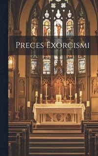 bokomslag Preces Exorcismi