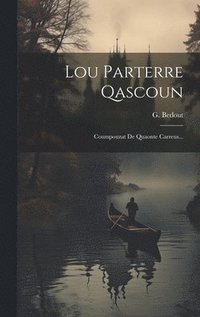bokomslag Lou Parterre Qascoun