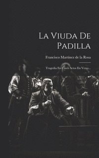 bokomslag La Viuda De Padilla