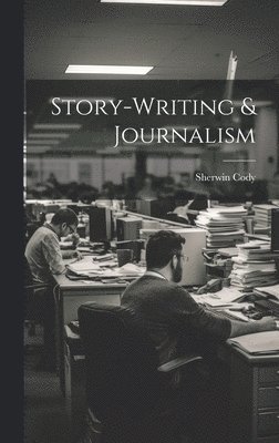 bokomslag Story-writing & Journalism