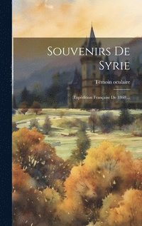 bokomslag Souvenirs De Syrie