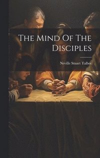 bokomslag Mind Of The Disciples
