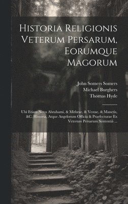Historia Religionis Veterum Persarum, Eorumque Magorum 1