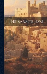 bokomslag The Karaite Jews