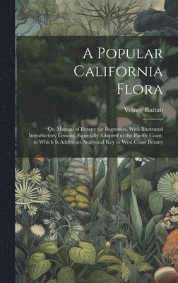 Popular California Flora