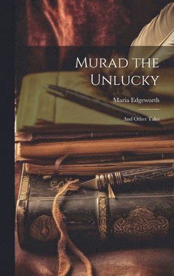 bokomslag Murad the Unlucky