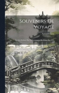 bokomslag Souvenirs De Voyage