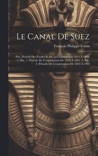 bokomslag Le Canal De Suez