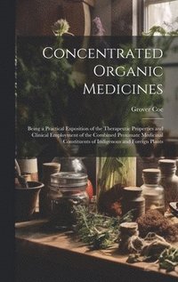 bokomslag Concentrated Organic Medicines