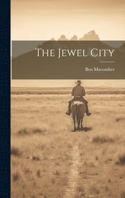 Ben Macomber - Jewel City, Inbunden