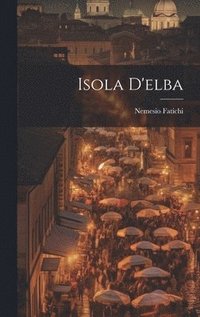 bokomslag Isola D'elba