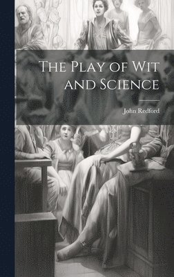 bokomslag Play of Wit and Science