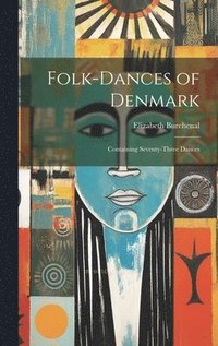 bokomslag Folk-dances of Denmark