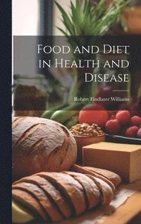 bokomslag Food and Diet in Health and Disease