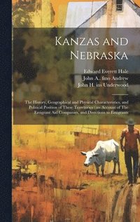 bokomslag Kanzas and Nebraska