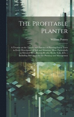 The Profitable Planter 1