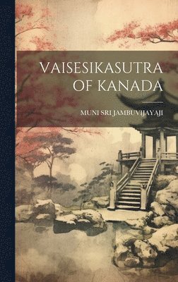 bokomslag Vaisesikasutra of Kanada