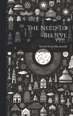 The Need To Believe 1
