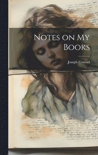 bokomslag Notes on my Books