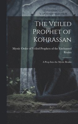 bokomslag Veiled Prophet of Kohrassan