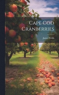 bokomslag Cape Cod Cranberries