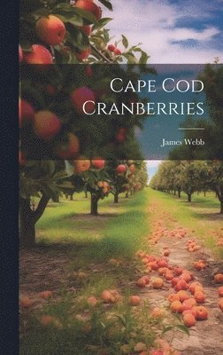 Cape Cod Cranberries 1