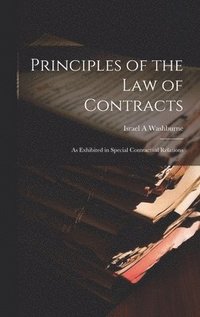 bokomslag Principles of the law of Contracts