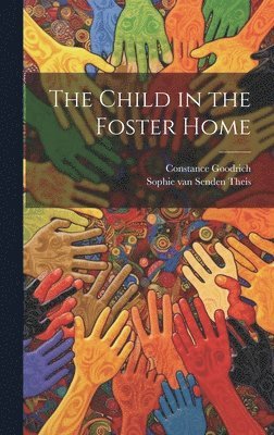 The Child in the Foster Home 1