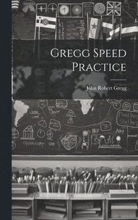 bokomslag Gregg Speed Practice
