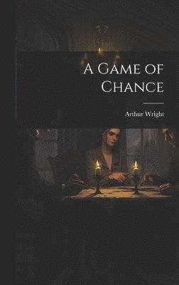 A Game of Chance 1