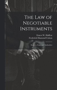 bokomslag The law of Negotiable Instruments