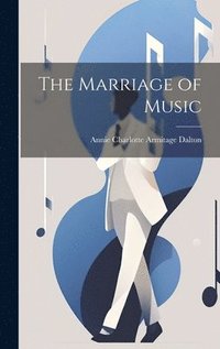 bokomslag Marriage of Music