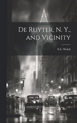 De Ruyter, N. Y., and Vicinity 1